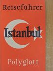 Bernhard Weisser - Istanbul [antikvár]