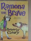 Beverly Cleary - Ramona the Brave [antikvár]
