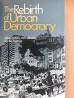 Jeffrey M. Berry - The Rebirth of Urban Democracy [antikvár]