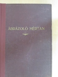 Dr. vitéz Uhlyárik Jenő - Ábrázoló mértan [antikvár]