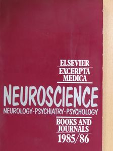 Neuroscience Neurology-Psychiatry-Psychology Books and Journals 1985/86 [antikvár]