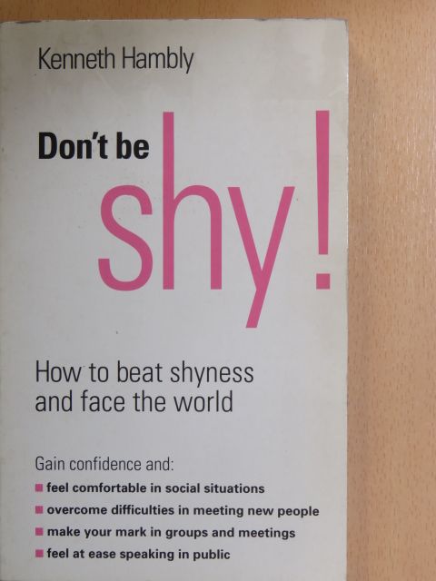 Dr. Kenneth Hambly - Don't be shy! [antikvár]