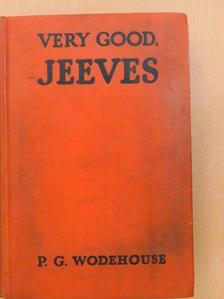 P. G. Wodehouse - Very Good, Jeeves! [antikvár]