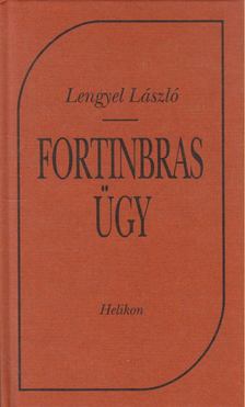 Lengyel László - Fortinbras-ügy [antikvár]