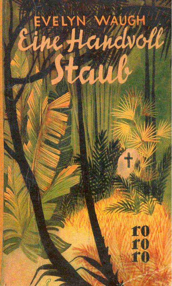 Waugh, Evelyn - Eine Handvoll Staub [antikvár]