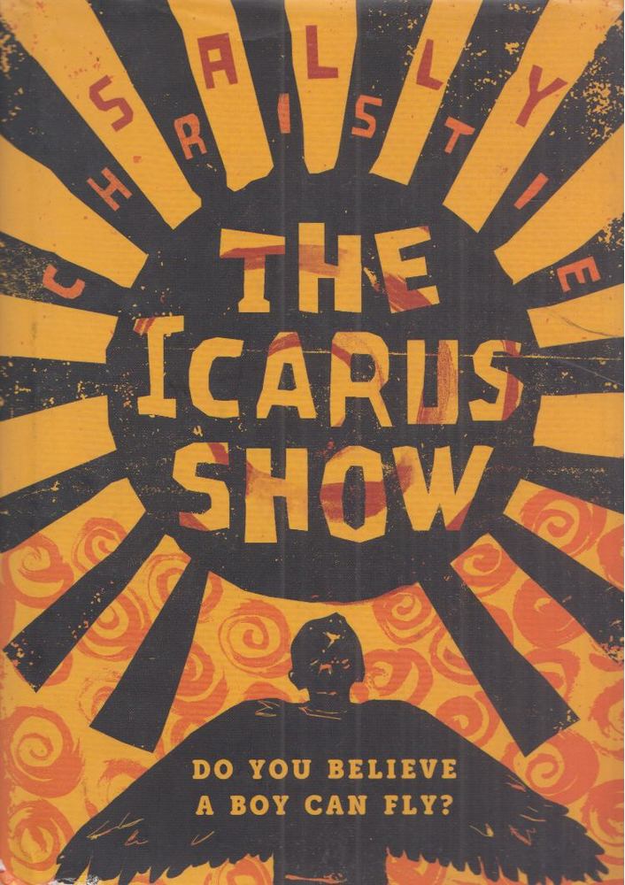 Sally Christie - The Icarus Show [antikvár]