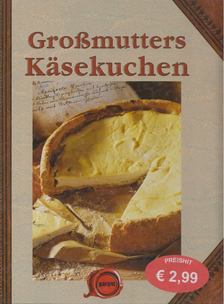 Großmutters Käsekuchen [antikvár]