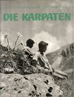 TUDOR ARGHEZI - Die Karpaten [antikvár]