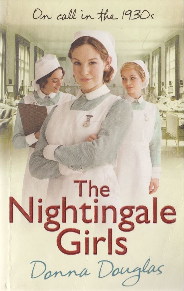 Donna Douglas - The Nightingale Girls [antikvár]