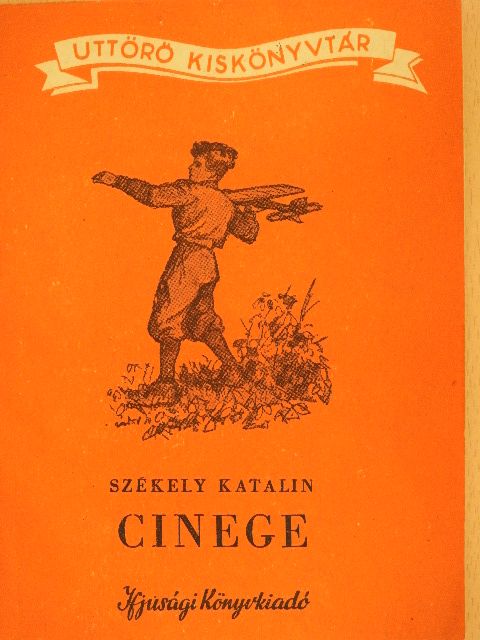 Székely Katalin - Cinege [antikvár]