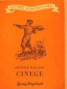 Székely Katalin - Cinege [antikvár]