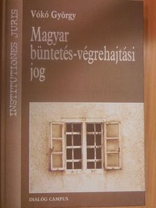 Vókó György - Magyar büntetés-végrehajtási jog [antikvár]
