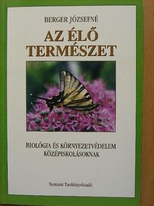 Berger Józsefné - Az élő természet [antikvár]