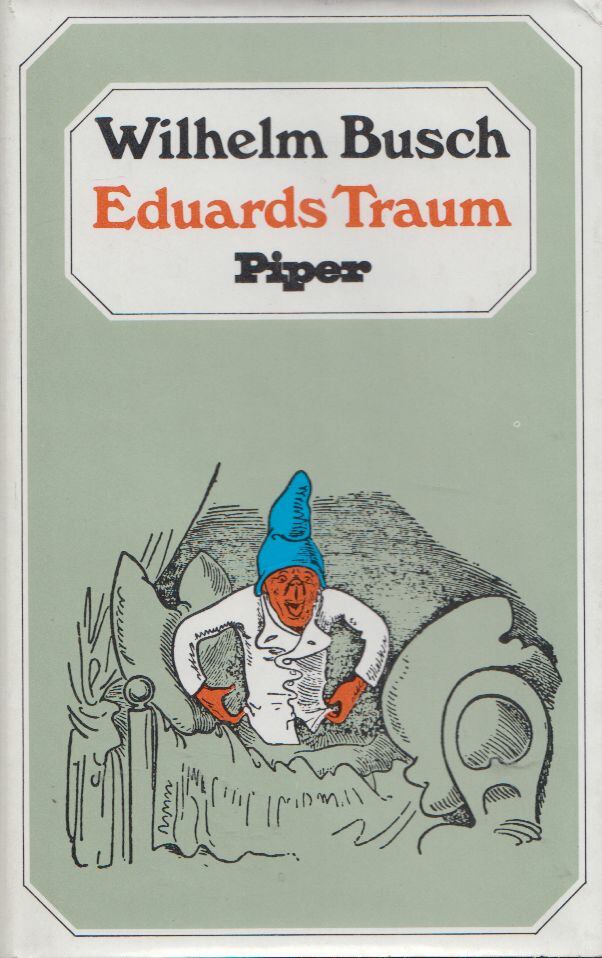 Wilhelm Busch - Eduards Traum [antikvár]