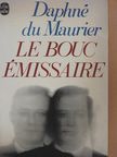 Daphné du Maurier - Le bouc émissaire [antikvár]