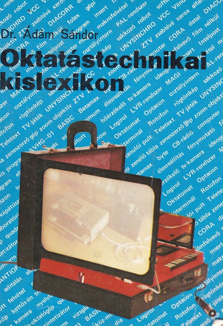 Dr. Ádám Sándor - Oktatástechnikai kislexikon [antikvár]