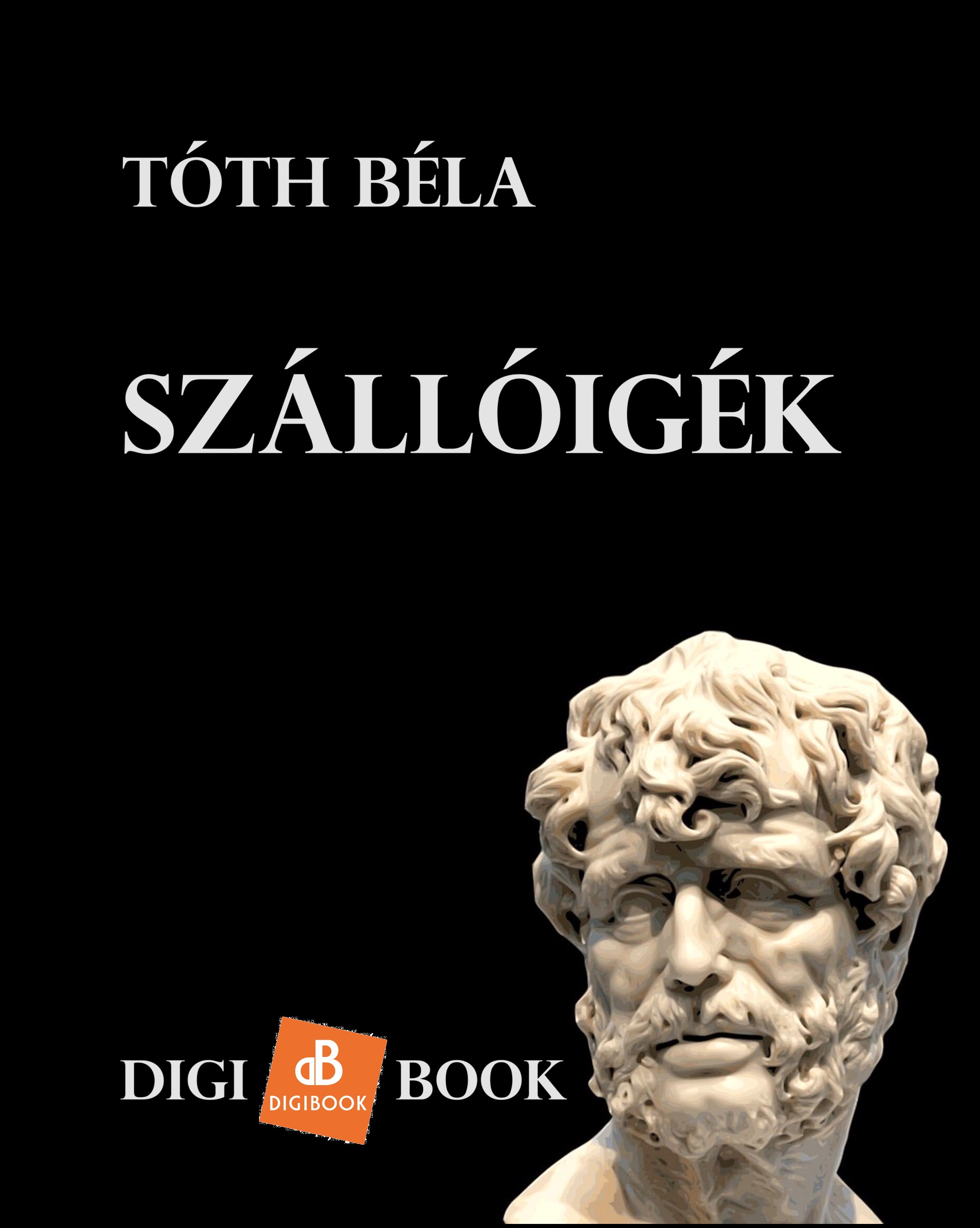 TÓTH BÉLA - Szállóigék lexikona [eKönyv: epub, mobi]