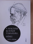 Csík Miklós - A Magyar Kodály Társaság Hírei 2004/1. [antikvár]