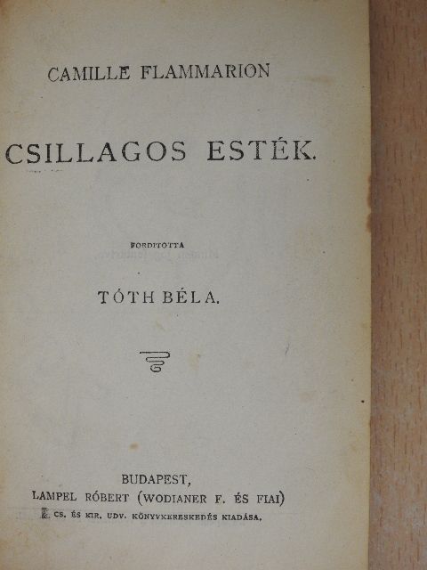 Camille Flammarion - Csillagos esték [antikvár]