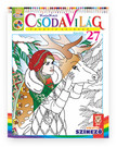 Jánossy Gábor[szerk.]-Jánossy-Kármán Mónika - Csodavilág Kreatív színező 27. - Ajándék