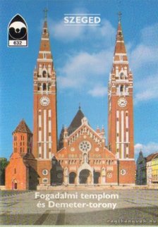 Dercsényi Balázs - Szeged - Fogadalmi templom és Demeter-torony [antikvár]