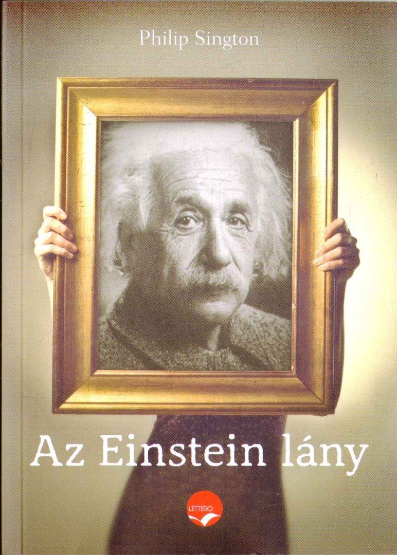 Sington, Philip - Az Einstein lány [antikvár]