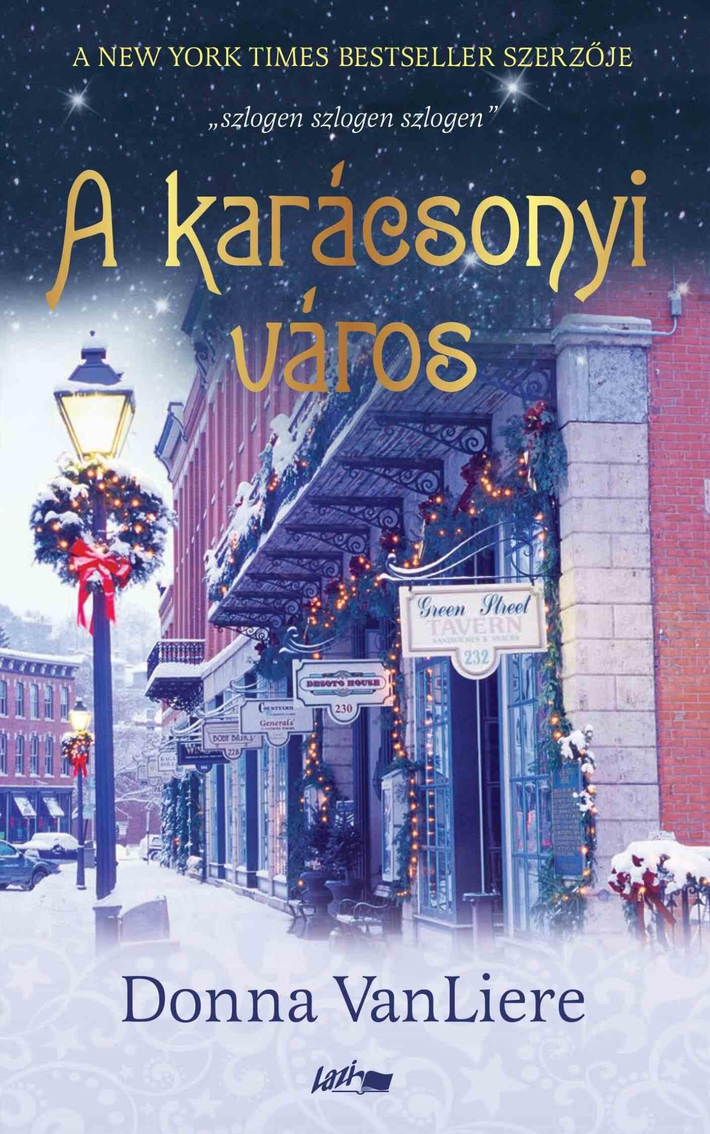 VANLIERE, DONNA - Karácsonyi város