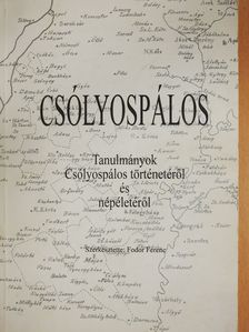 Á. Fúrús János - Csólyospálos (többszörösen dedikált és aláírt példány) [antikvár]