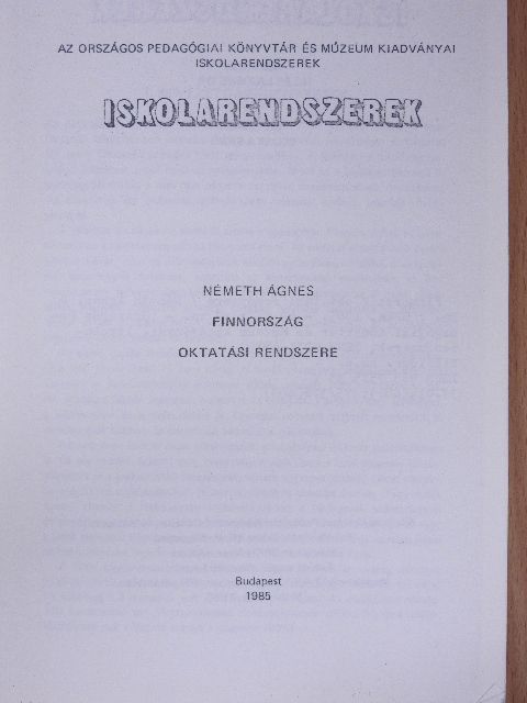 Németh Ágnes - Finnország oktatási rendszere [antikvár]