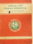 Bálint Lajos - Géplakatos szakmai ismeretek [antikvár]