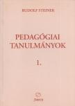 Rudolf Steiner - Pedagógiai tanulmányok 1. [antikvár]