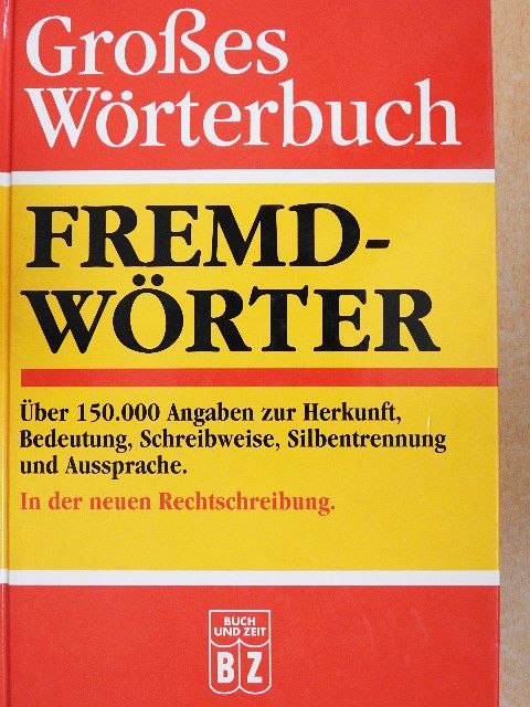 Großes Wörterbuch Fremdwörter [antikvár]
