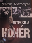 Nemere István - Heydrich, a hóhér [antikvár]