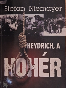 Nemere István - Heydrich, a hóhér [antikvár]