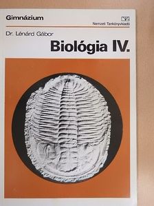 Dr. Lénárd Gábor - Biológia IV. [antikvár]
