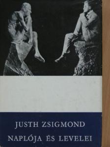 Justh Zsigmond - Justh Zsigmond naplója és levelei [antikvár]