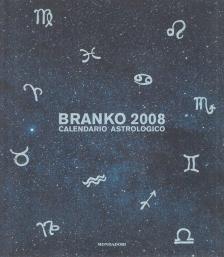 Branko - Calendario Astrologico 2008 [antikvár]
