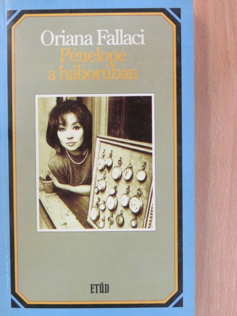 Oriana Fallaci - Pénelopé a háborúban [antikvár]