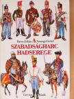 Barcy Zoltán - A szabadságharc hadserege [antikvár]