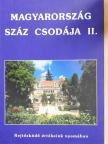 Barczi Attila - Magyarország száz csodája II. [antikvár]