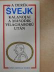 Josef Jaroslav Marek - A derék Svejk kalandjai a második világháború után [antikvár]