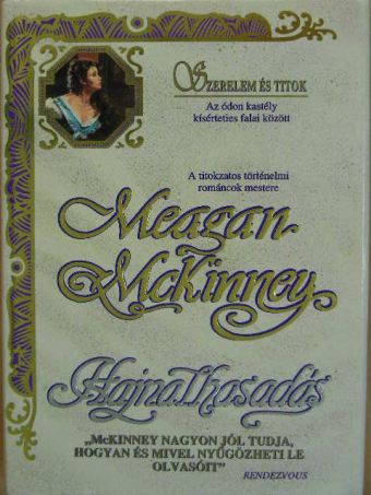 Meagan McKinney - Hajnalhasadás [antikvár]