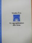 Voszka Éva - Az agyaglábakon álló óriás [antikvár]