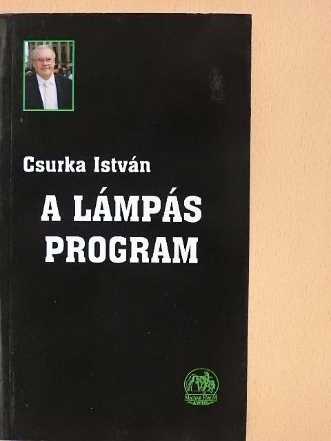 Csurka István - A Lámpás Program [antikvár]
