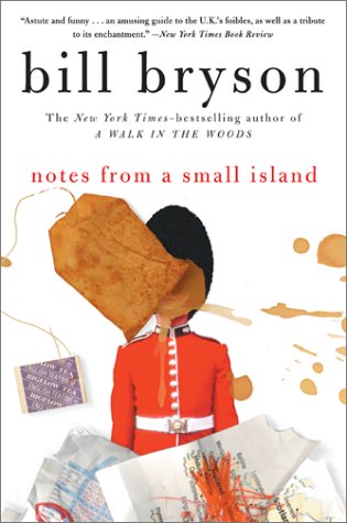 Bill Bryson - Notes ​from a Small Island