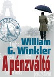 William G. Winkler - A pénzváltó [eKönyv: epub, mobi]