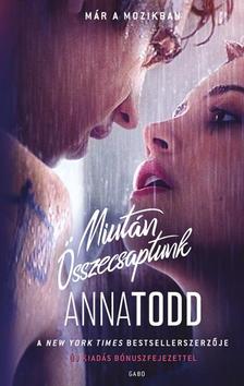 Anna Todd - Miután összecsaptunk (filmes kiadás)