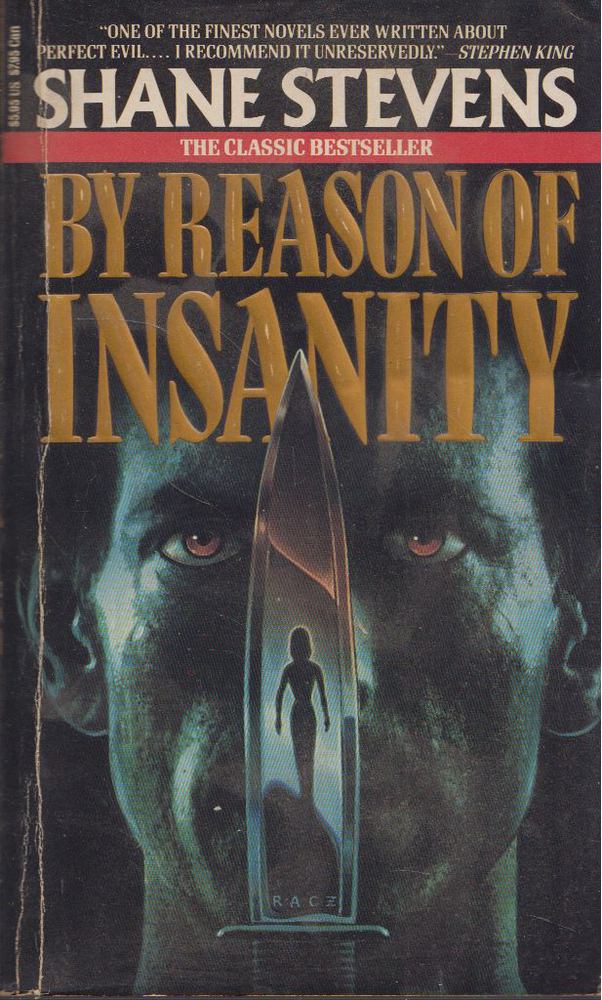 Shane Stevens - By Reason of Insanity [antikvár]