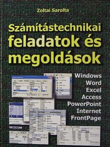 Zoltai Sarolta - Számítástechnikai feladatok és megoldások [antikvár]
