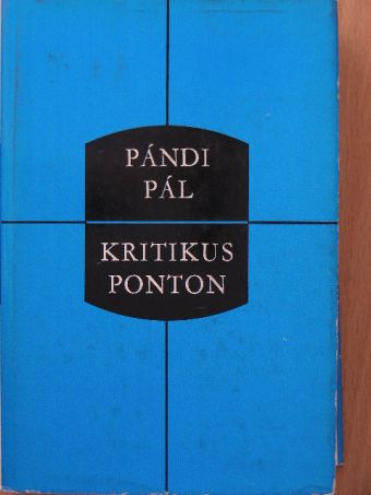 Pándi Pál - Kritikus ponton [antikvár]